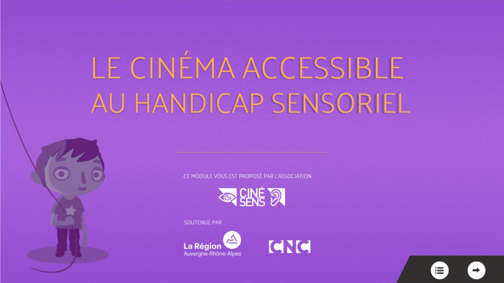 Projet de Digital Learning handicap, Cinéma Accessible, réalisé par Dowino