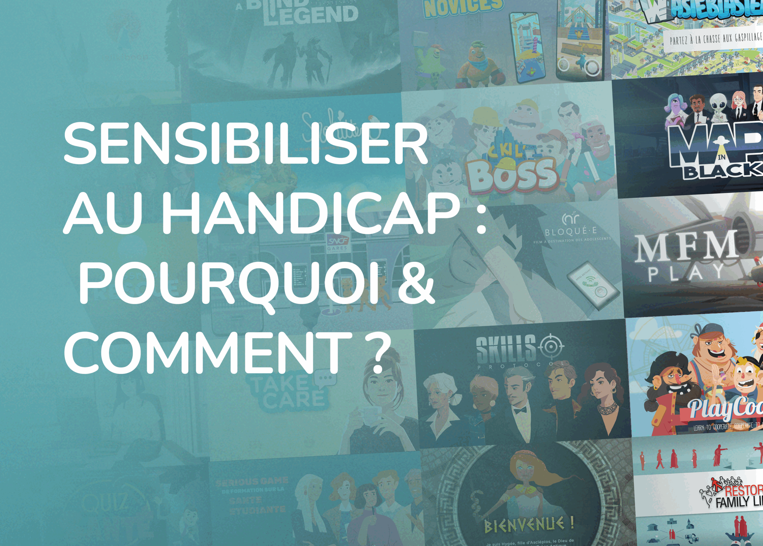 La sensibilisation handicap au travail : Comment et pourquoi ?